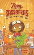 Cover art for Dragons and Marshmallows (Zoey and Sassafras, 1)