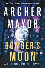 Cover art for Bomber's Moon: A Joe Gunther Novel (Joe Gunther #30)