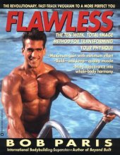 Cover art for Flawless: The 10-Week Total Image Method for Transforming Your Physique