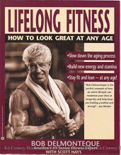 Cover art for Lifelong Fitness: How to Look Great at Any Age
