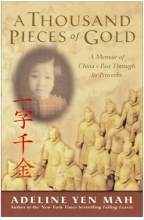 Cover art for A Thousand Pieces of Gold: Growing Up Through China's Proverbs