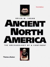 Cover art for Ancient North America: The Archaeology of a Continent