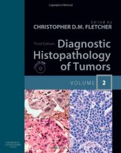 Cover art for Diagnostic Histopathology of Tumors: 2-Volume Set with CD-ROMs (DIAGNOSTIC HISTOPATHOLOGY OF TUMORS (FLETCHER))