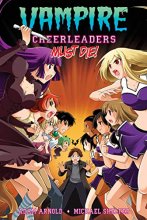 Cover art for Vampire Cheerleaders Must Die!