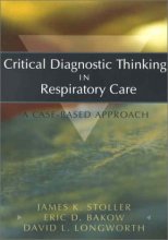 Cover art for Critical Diagnostic Thinking in Respiratory Care: A Case-Based Approach