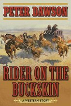 Cover art for Rider on the Buckskin: A Western Story