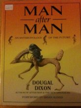 Cover art for Man After Man: An Anthropology of the Future