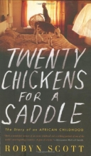Cover art for Twenty Chickens for a Saddle: The Story of an African Childhood