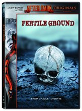 Cover art for After Dark Originals: Fertile Ground [DVD]