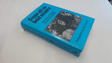 Cover art for Come All Ye Bold Miners: Ballads and Songs of the Coalfields
