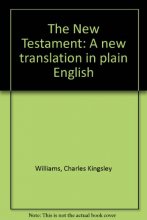 Cover art for The New Testament: A new translation in plain English