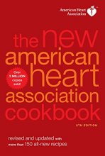 Cover art for The New American Heart Association Cookbook, 8th Edition: Revised and Updated with More Than 150 All-New Recipes
