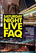 Cover art for Saturday Night Live FAQ: Everything Left to Know About Television's Longest Running Comedy