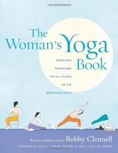 Cover art for The Woman's Yoga Book: Asana and Pranayama for All Phases of the Menstrual Cycle