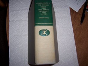 Cover art for Intelligence in the Modern World, John Dewey's Philosophy,