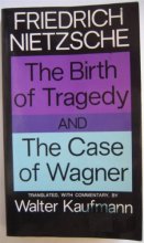 Cover art for The Birth of Tragedy and The Case Wagner