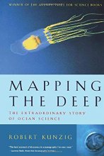 Cover art for Mapping the Deep: The Extraordinary Story of Ocean Science