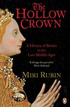 Cover art for The Hollow Crown: A History of Britain in the Late Middle Ages