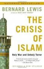 Cover art for The Crisis of Islam: Holy War and Unholy Terror