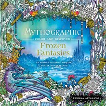 Cover art for Mythographic Color and Discover: Frozen Fantasies: An Artist's Coloring Book of Winter Wonderlands