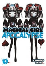 Cover art for Magical Girl Apocalypse Vol. 3