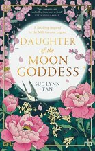Cover art for Daughter of the Moon Goddess: Book 1 (The Celestial Kingdom Duology)