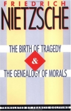 Cover art for The Birth of Tragedy & The Genealogy of Morals