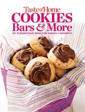 Cover art for Taste of Home Cookies, Bars and More: 201 Scrumptious Ideas for Snacks and Desserts (TOH Mini Binder)