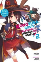Cover art for Konosuba: God's Blessing on This Wonderful World!, Vol. 2 (light novel): Love, Witches & Other Delusions! (Konosuba (light novel), 2)