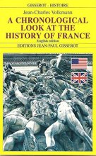 Cover art for A chronological look at the history of France
