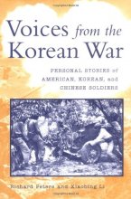 Cover art for Voices from the Korean War: Personal Stories of American, Korean, and Chinese Soldiers