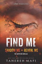 Cover art for Find Me (Shatter Me Novella)