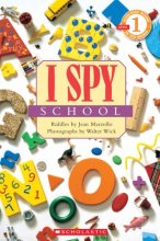 Cover art for I Spy School (Scholastic Reader, Level 1)