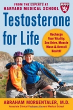 Cover art for Testosterone for Life: Recharge Your Vitality, Sex Drive, Muscle Mass, and Overall Health