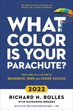 Cover art for What Color Is Your Parachute? 2022: Your Guide to a Lifetime of Meaningful Work and Career Success