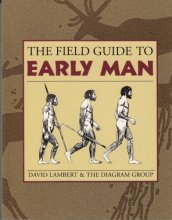 Cover art for The Field Guide to Early Man