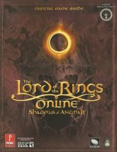 Cover art for The Lord of the Rings Online: Shadows of Angmar (Prima Official Game Guide)