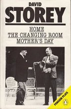 Cover art for Home; The Changing Room; Mother's Day (Penguin Plays)