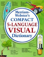 Cover art for Merriam-Webster's Compact 5-Language Visual Dictionary (English, Spanish, French, German and Italian Edition)