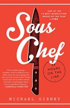 Cover art for Sous Chef: 24 Hours on the Line