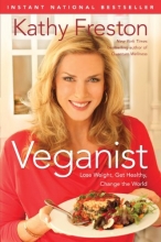 Cover art for Veganist: Lose Weight, Get Healthy, Change the World