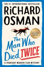 Cover art for The Man Who Died Twice (B&N Exclusive Edition)