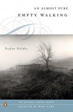 Cover art for An Almost Pure Empty Walking (National Poetry Series)