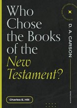 Cover art for Who Chose the Books of the New Testament? (Questions for Restless Minds)
