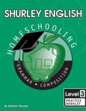 Cover art for Shurley English Level 3 Homeschooling Practice Booklet