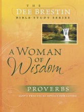 Cover art for A Woman of Wisdom (Dee Brestin's Series)