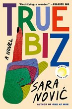Cover art for True Biz: A Novel