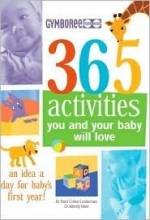 Cover art for Gymboree 365 Activities You and Your Baby Will Love