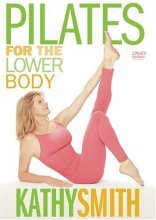 Cover art for Kathy Smith - Pilates for the Lower Body