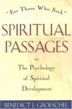 Cover art for Spiritual Passages: The Psychology of Spiritual Development "for those who seek"